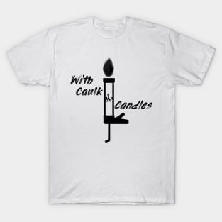 Caulk & Candles Icon (Black) T-Shirt